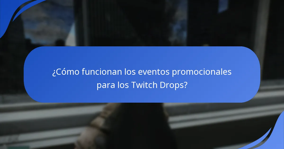 ¿Qué artículos exclusivos se pueden obtener de los Twitch Drops?