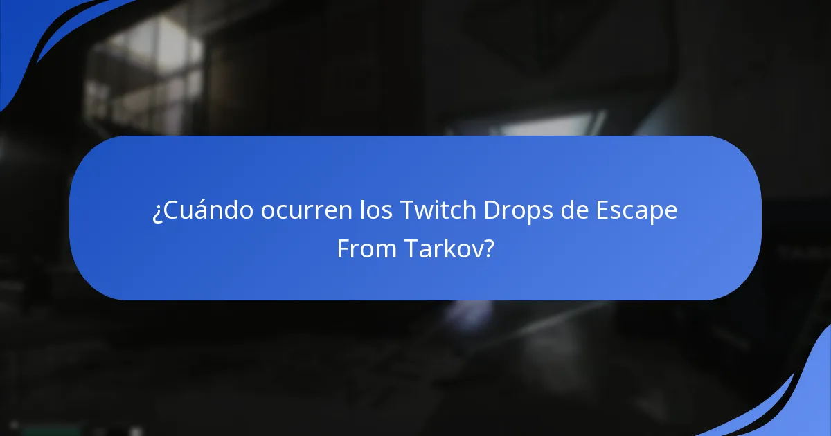 ¿Cuáles son los problemas comunes con los Twitch Drops?